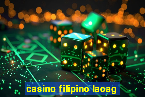 casino filipino laoag