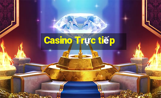 Casino Trực tiếp