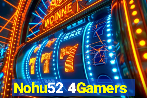 Nohu52 4Gamers