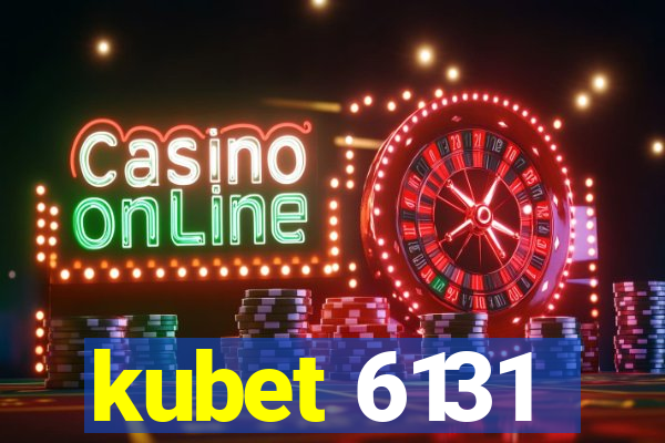 kubet 6131