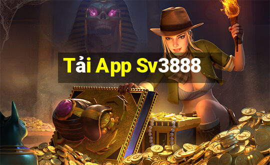 Tải App Sv3888