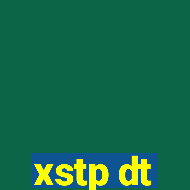 xstp dt