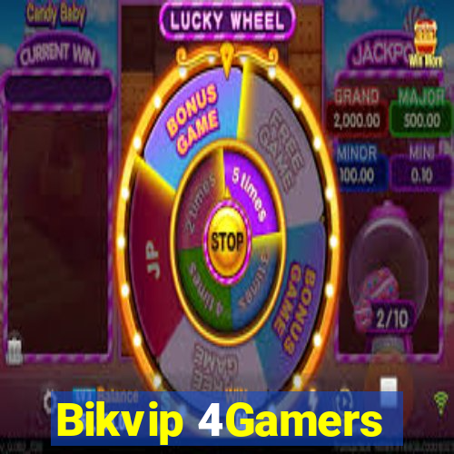 Bikvip 4Gamers