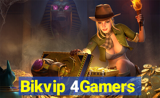 Bikvip 4Gamers