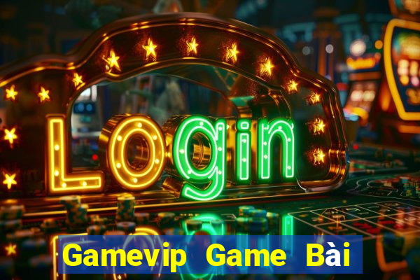 Gamevip Game Bài Đổi Thưởng B52