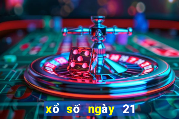 xổ số ngày 21 tháng 09