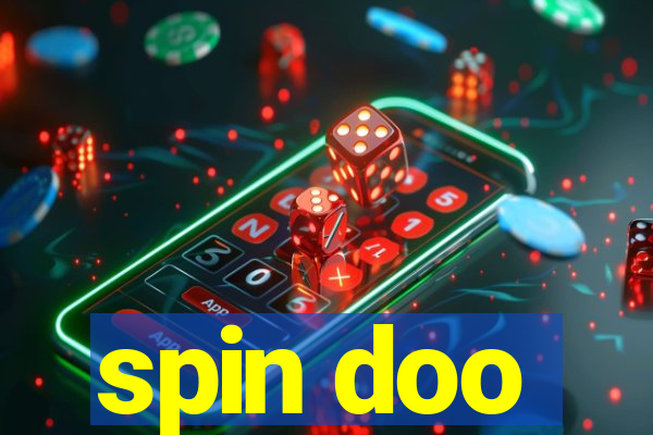 spin doo