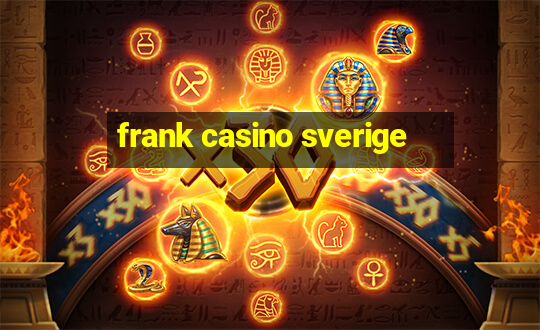 frank casino sverige