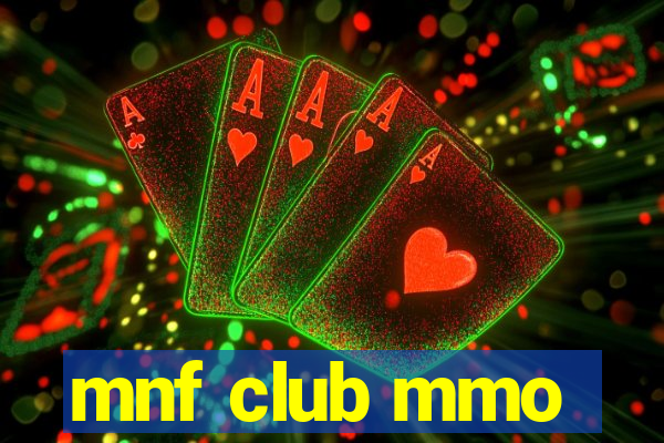 mnf club mmo