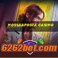 nossaaposta casino