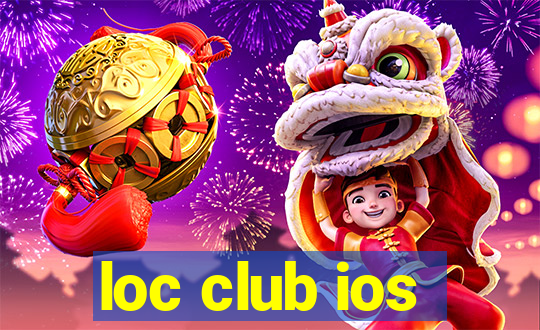 loc club ios