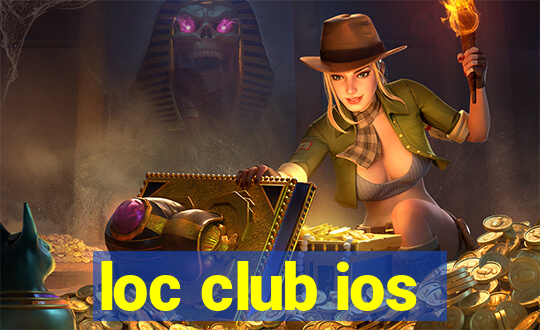 loc club ios