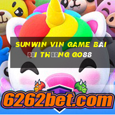 Sunwin Vin Game Bài Đổi Thưởng Go88