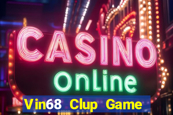 Vin68 Clup Game Bài 888B