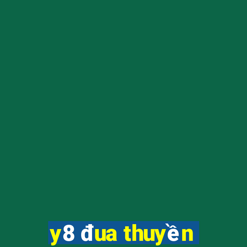 y8 đua thuyền