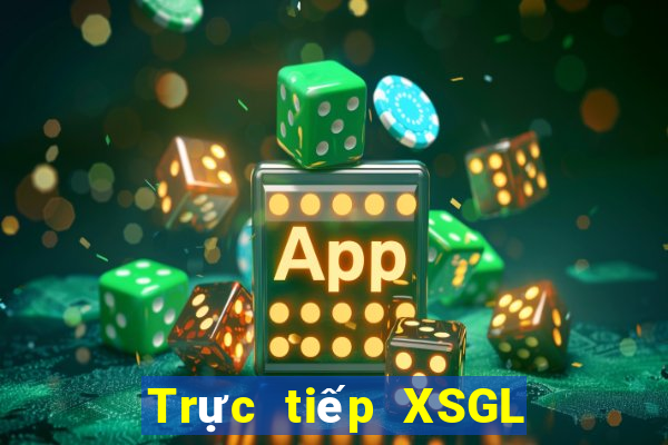 Trực tiếp XSGL Chủ Nhật