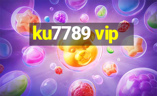 ku7789 vip