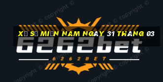 xổ số miền nam ngày 31 tháng 03