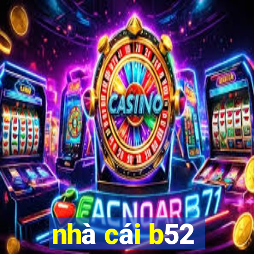 nhà cái b52