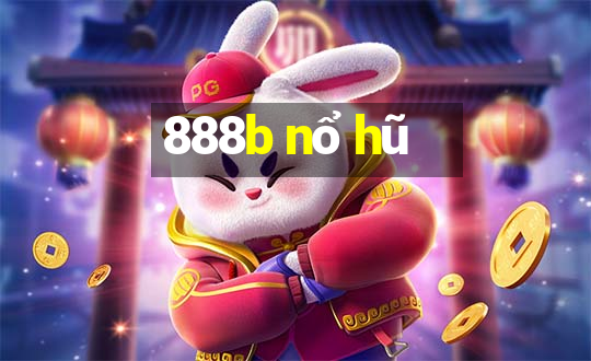 888b nổ hũ