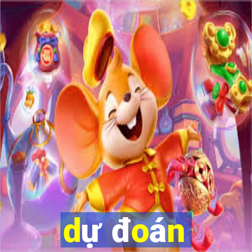 dự đoán