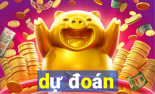 dự đoán