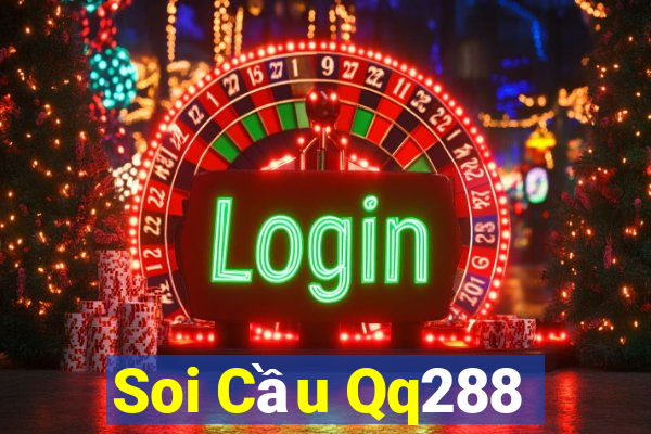 Soi Cầu Qq288