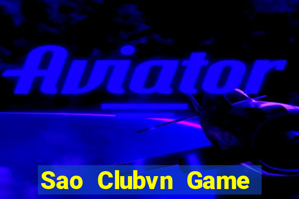 Sao Clubvn Game Bài Rikvip