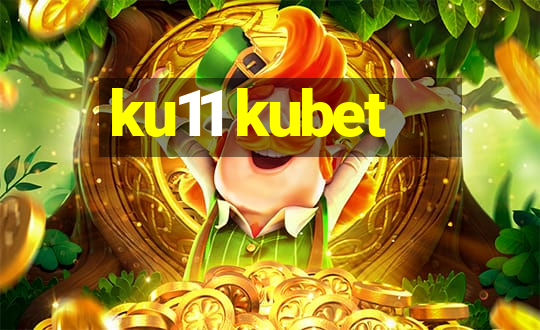 ku11 kubet