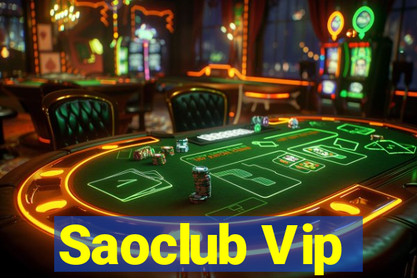 Saoclub Vip