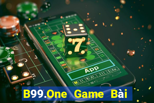 B99.One Game Bài Đổi Thưởng B52