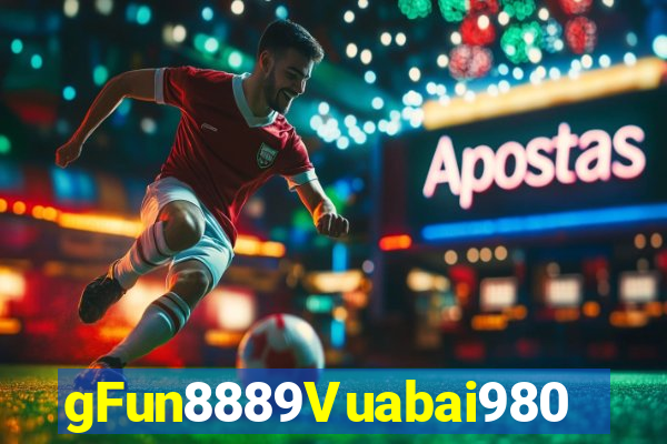 gFun8889Vuabai980 Nền tảng game680