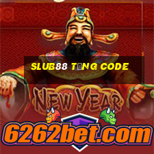 Slub88 Tặng Code