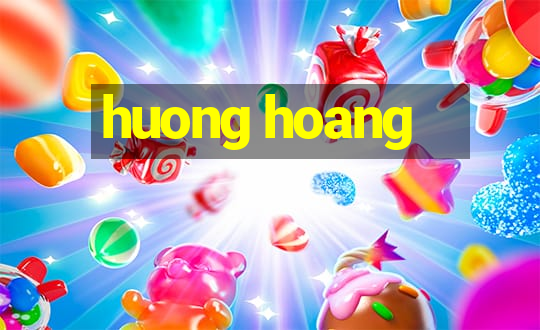 huong hoang