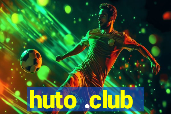 huto .club