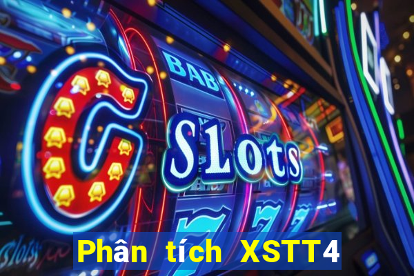 Phân tích XSTT4 ngày 4