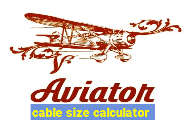 cable size calculator