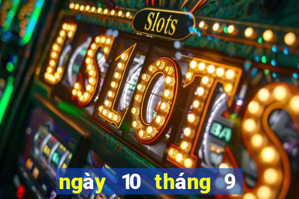 ngày 10 tháng 9 xổ số đà lạt