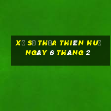 xổ số thừa thiên huế ngày 6 tháng 2