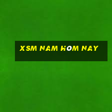 xsm nam hôm nay