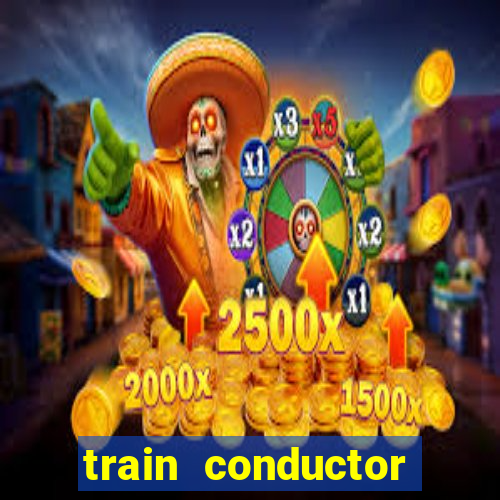 train conductor world tycoon