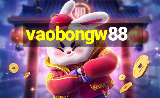 vaobongw88