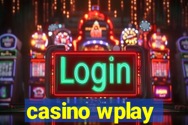 casino wplay