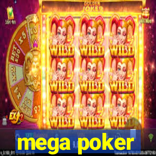 mega poker