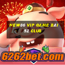 New86 Vip Game Bài 52 Club