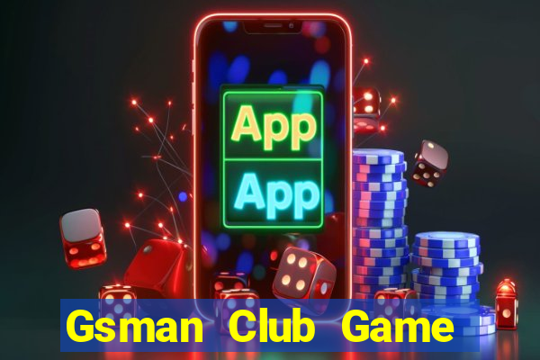 Gsman Club Game Bài Pc