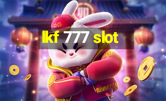 lkf 777 slot