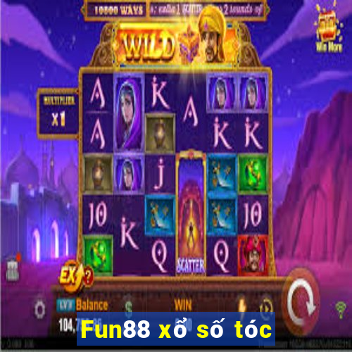 Fun88 xổ số tóc