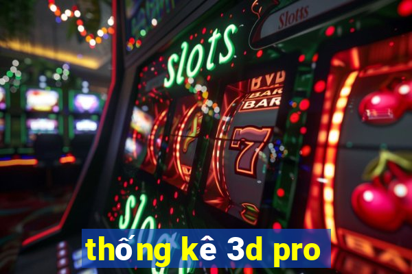 thống kê 3d pro