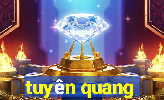 tuyên quang